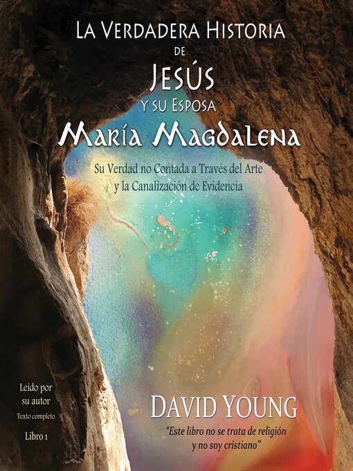 Upplýsingar um La verdadera historia de Jesús y su esposa María Magdalena eftir David Young - Biðlisti